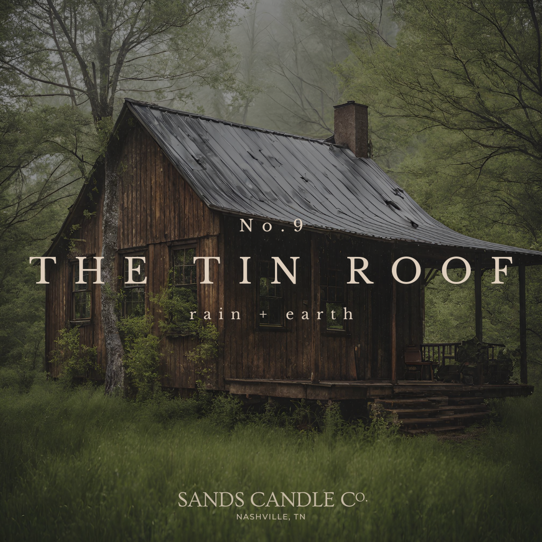 No. 9 The Tin Roof : Rain + Earth